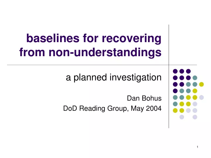 baselines for recovering from non understandings