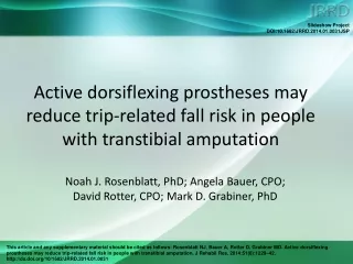 Noah J. Rosenblatt, PhD; Angela Bauer, CPO;  David Rotter, CPO; Mark D. Grabiner, PhD
