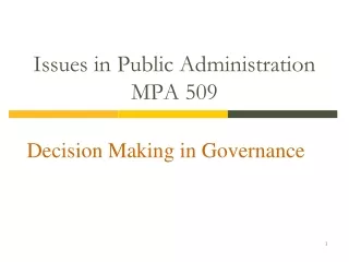 Issues in Public Administration MPA 509