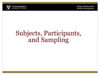 Subjects, Participants, and Sampling