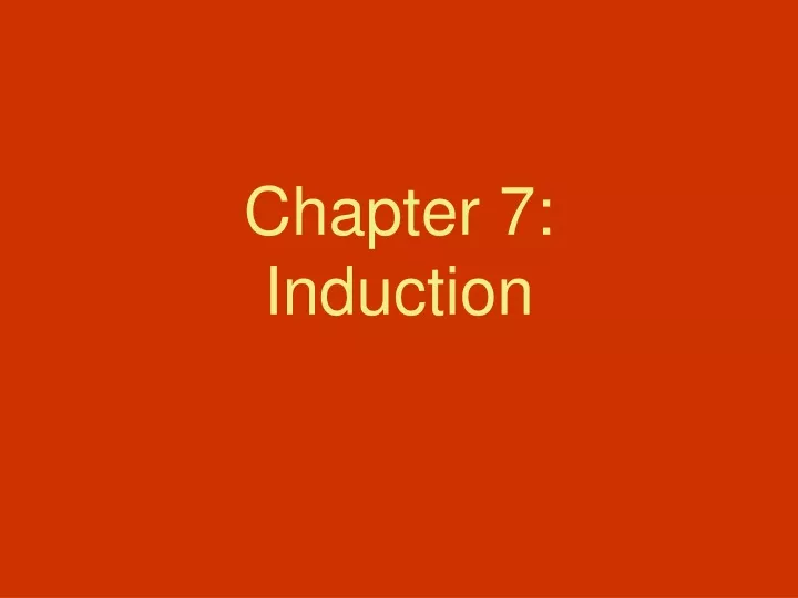 chapter 7 induction