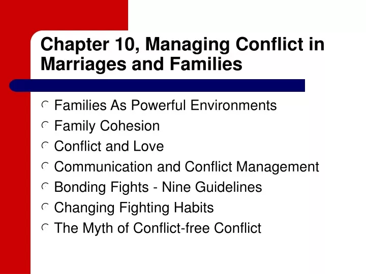 chapter 10 managing conflict in marriages and families