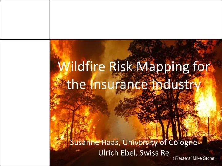 wildfire risk mapping for the insurance industry