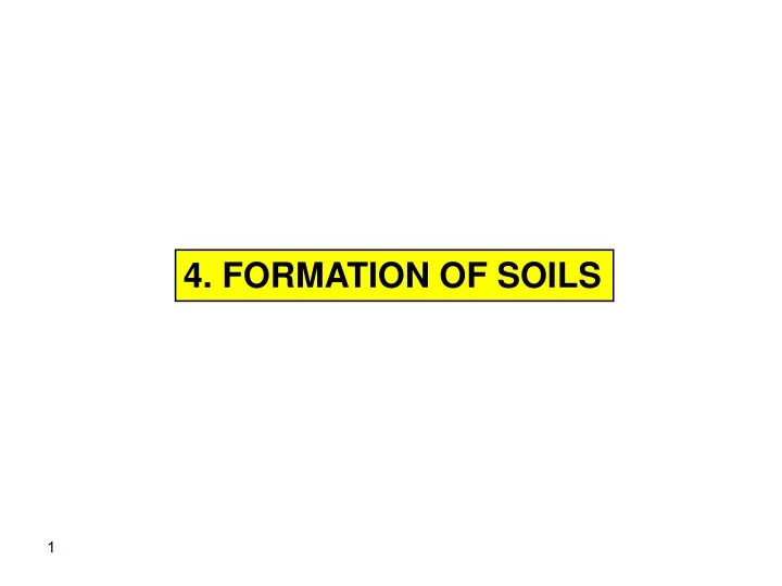 4 formation of soils