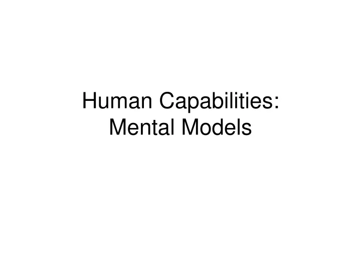 human capabilities mental models