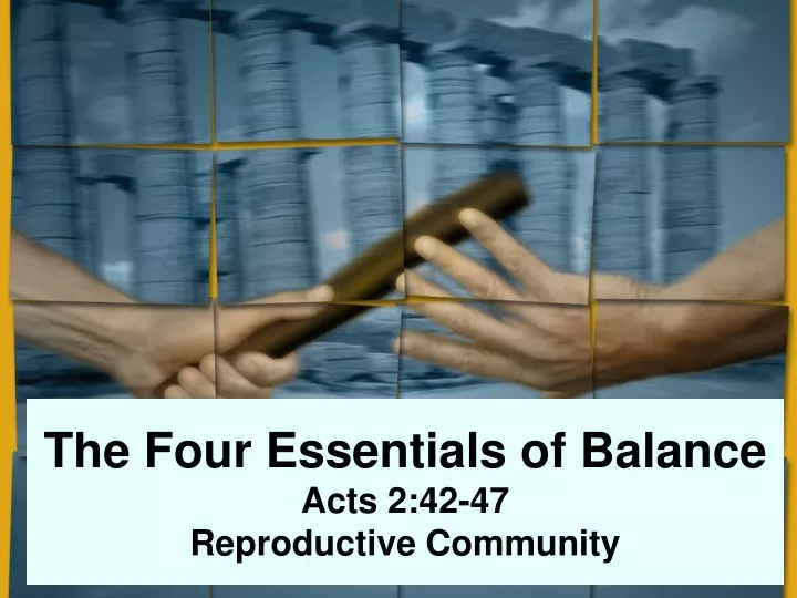 the four essentials of balance acts