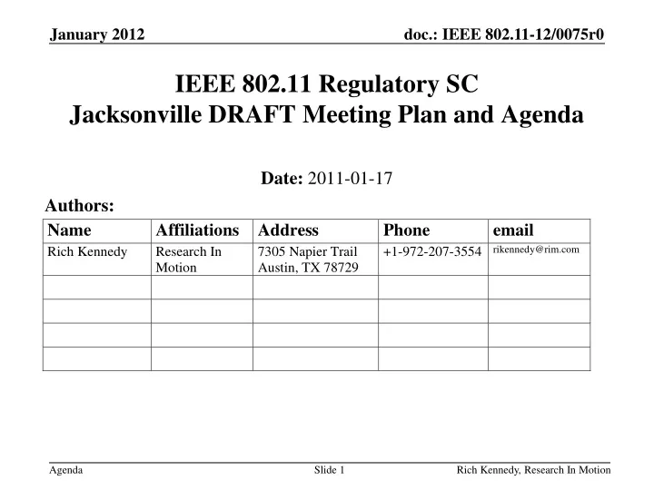 ieee 802 11 regulatory sc jacksonville draft meeting plan and agenda