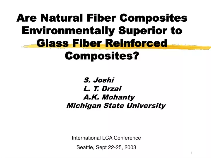 are natural fiber composites environmentally superior to glass fiber reinforced composites