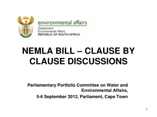 NEMLA BILL – CLAUSE BY CLAUSE DISCUSSIONS