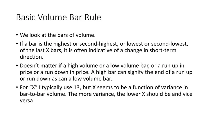 basic volume bar rule