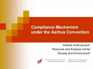 Compliance Mechanism under the Aarhus Convention