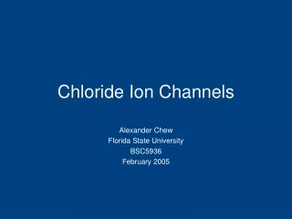 Chloride Ion Channels