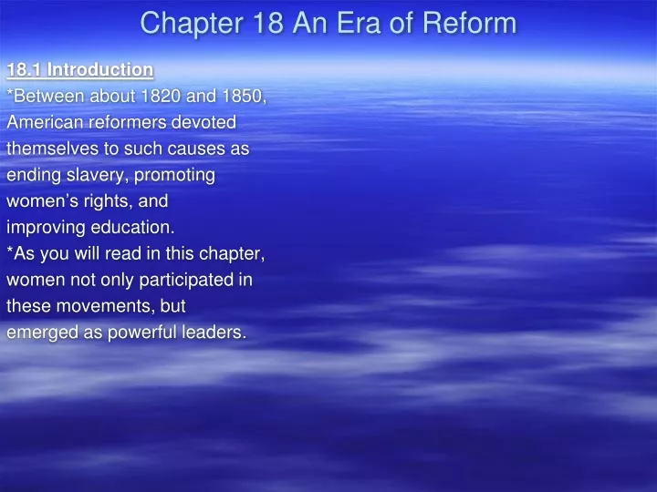chapter 18 an era of reform