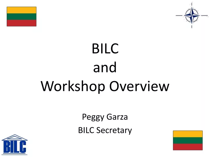 bilc and workshop overview