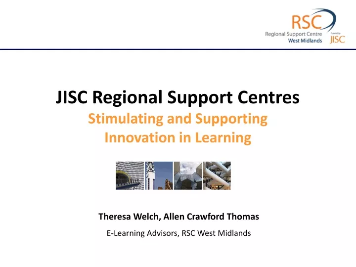 jisc regional support centres stimulating
