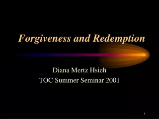 Forgiveness and Redemption