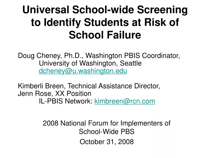 universal school wide screening to identify students at risk of school failure