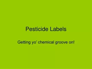Pesticide Labels