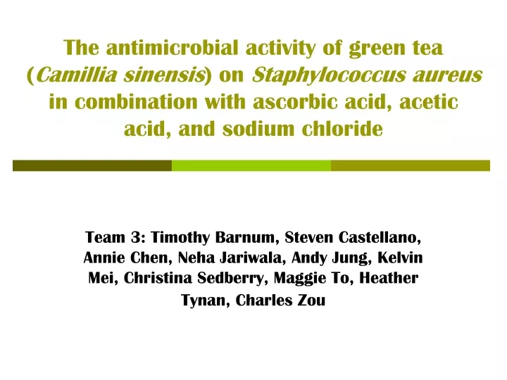 the antimicrobial activity of green tea camillia