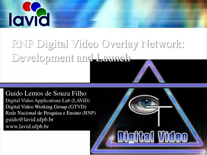 rnp digital video overlay network development