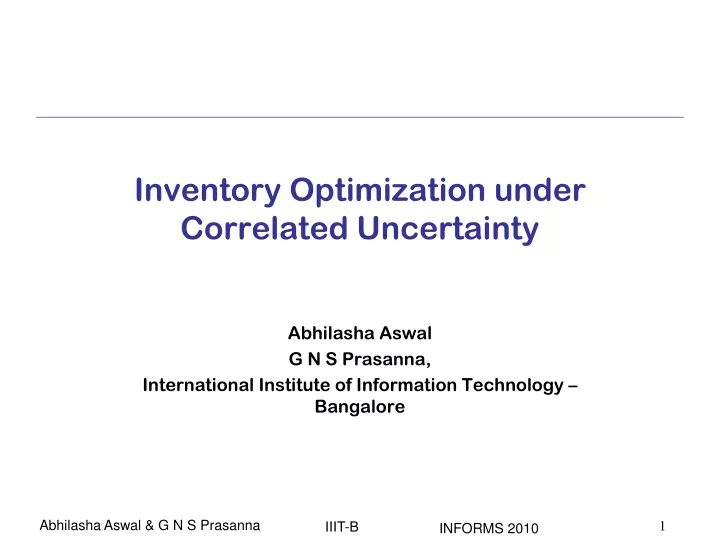 inventory optimization under correlated uncertainty
