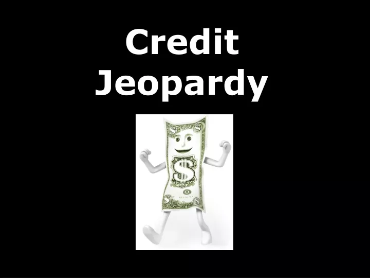 credit jeopardy