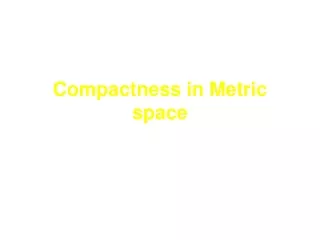Compactness in Metric space