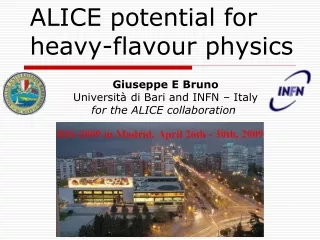 ALICE potential for heavy-flavour physics