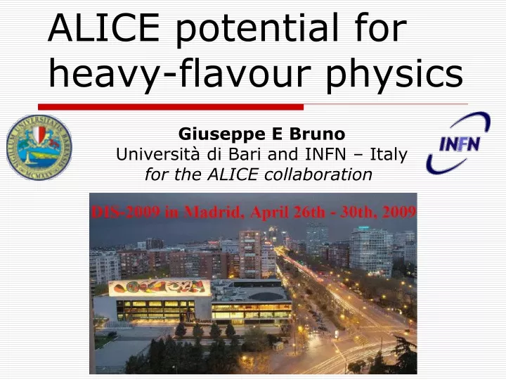 alice potential for heavy flavour physics