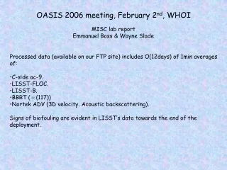 OASIS 2006 meeting, February 2 nd , WHOI