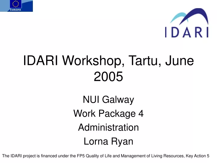 idari workshop tartu june 2005