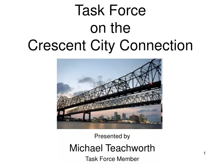 task force on the crescent city connection