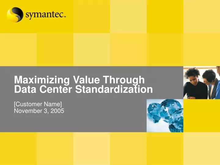 maximizing value through data center standardization