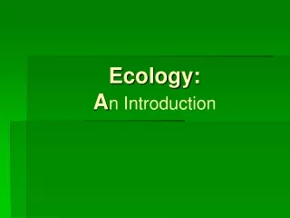 Ecology: A n Introduction