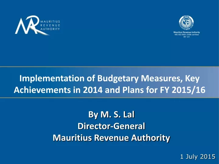 implementation of budgetary measures