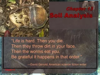 Chapter 13   Soil  Analysis