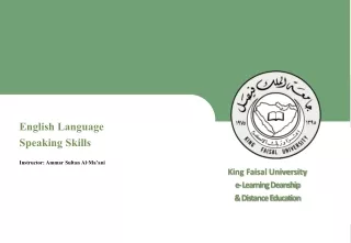 King Faisal University e- Learning Deanship  &amp; Distance Education