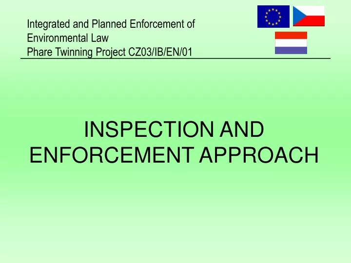inspection and enforcement approach