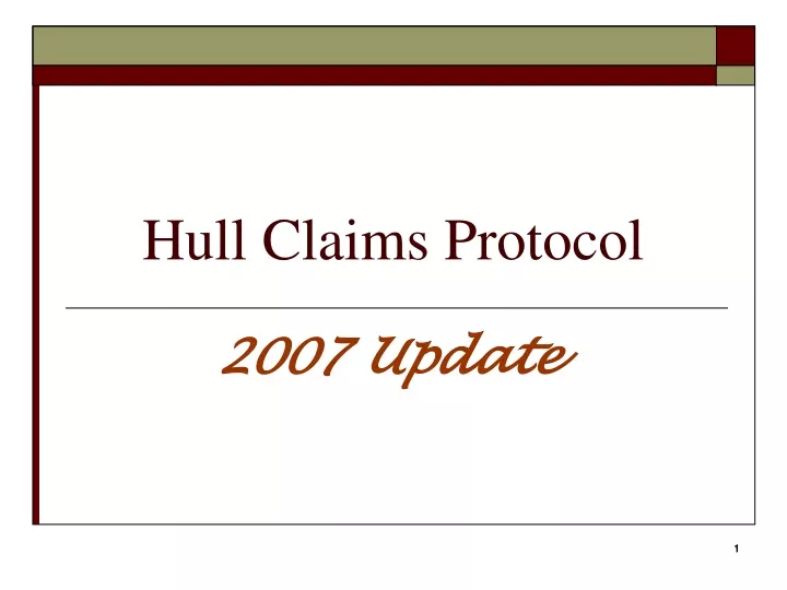 hull claims protocol