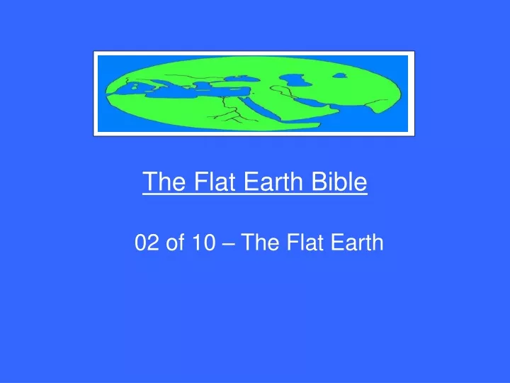 the flat earth bible