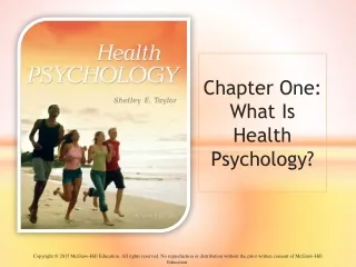 Chapter  One: What Is Health Psychology ?