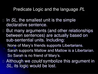 Predicate Logic and the language  PL