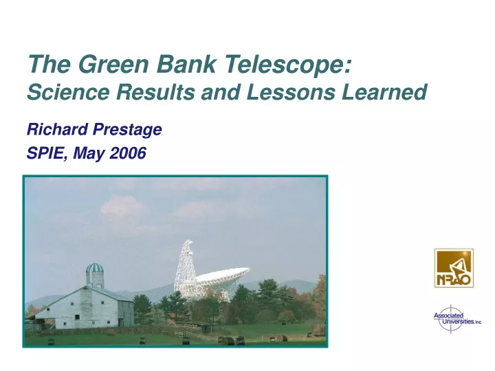the green bank telescope science results and lessons learned