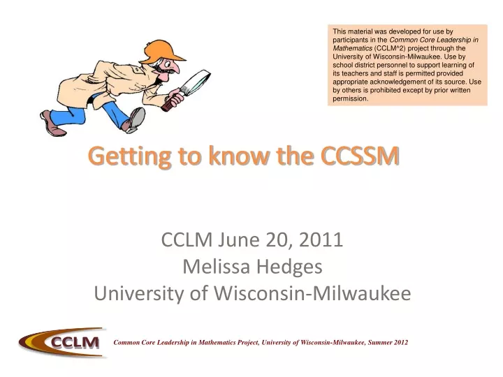 getting to know the ccssm