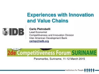 Experiences with Innovation and Value Chains