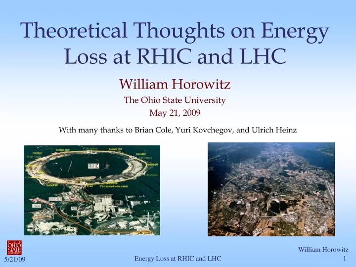 theoretical thoughts on energy loss at rhic and lhc