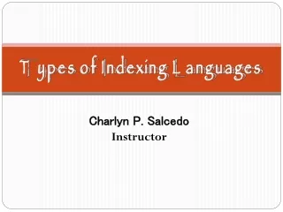 Types of Indexing Languages
