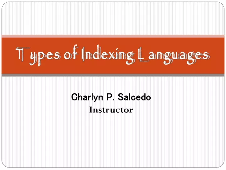 types of indexing languages