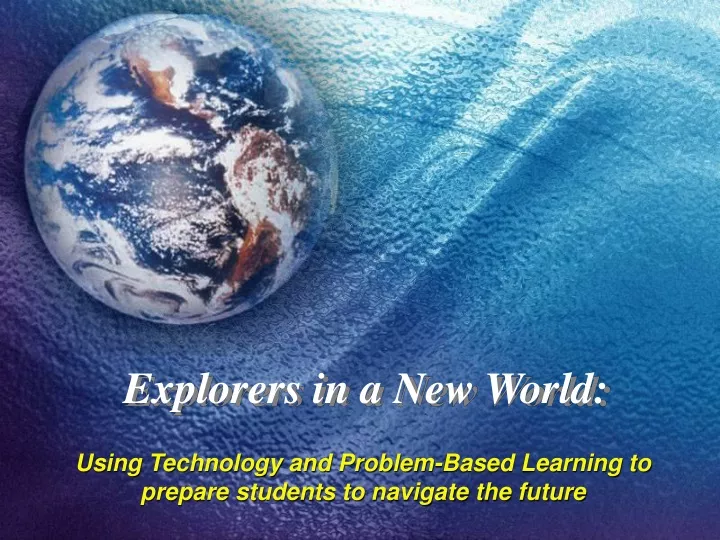explorers in a new world