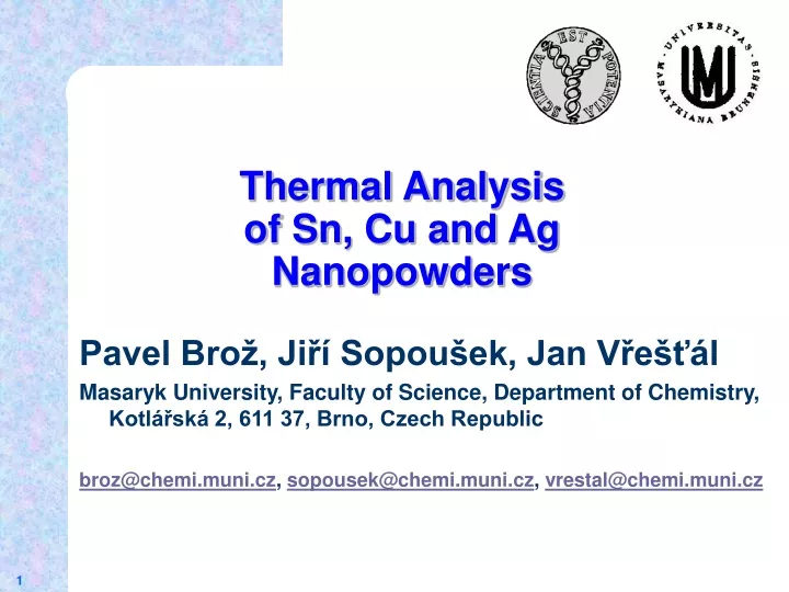 thermal analysis of sn cu and ag nanopowders